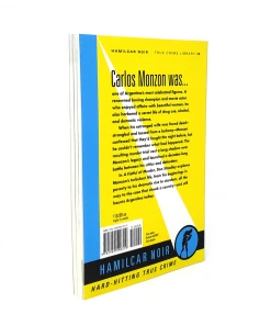 Hamilcar Publications Novelties Fistful Of Murder: The Fights And Crimes Of Carlos Monzon