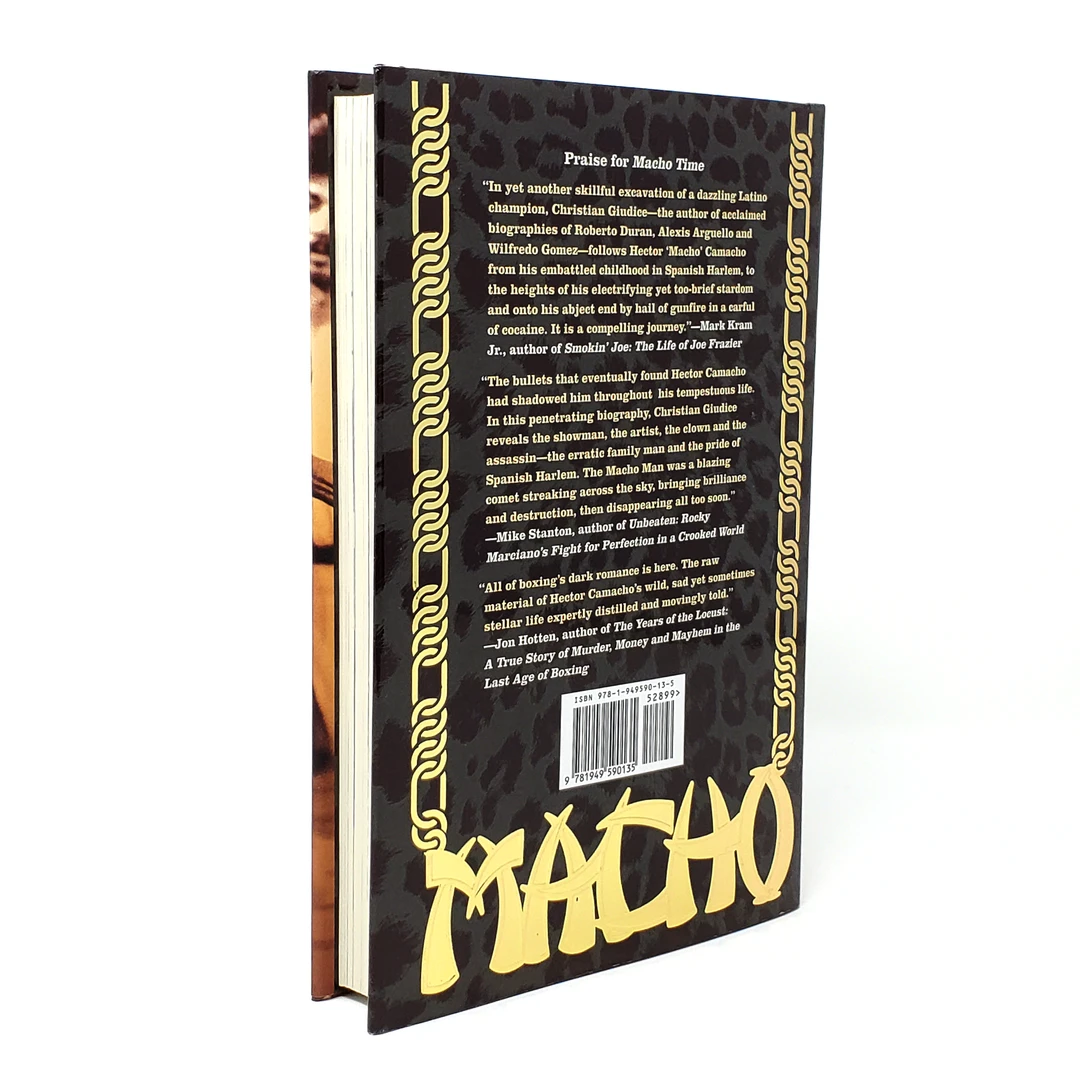 Hamilcar Publications Macho Time: The Meteoric Rise And Tragic Fall Of Hector Camacho