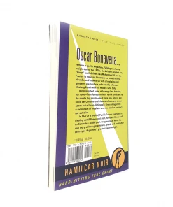 Hamilcar Publications Shot At A Brothel: The Spectacular Demise Of Oscar “Ringo” Bonavena